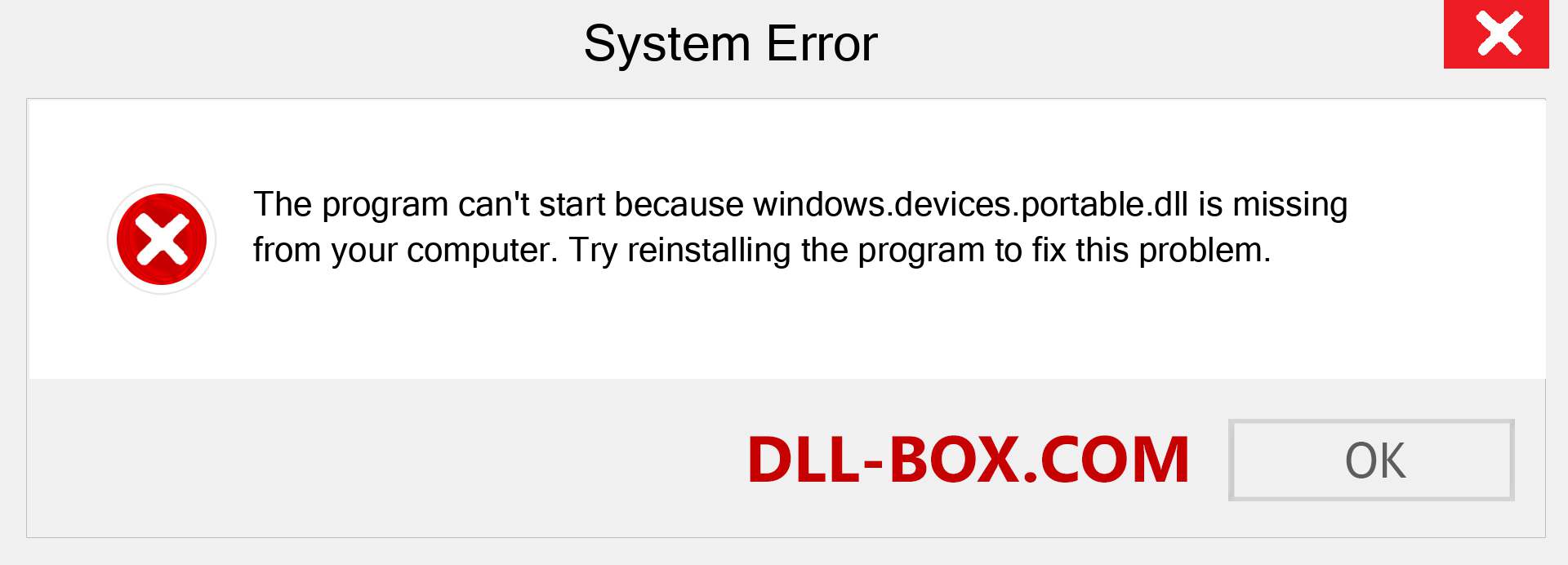  windows.devices.portable.dll file is missing?. Download for Windows 7, 8, 10 - Fix  windows.devices.portable dll Missing Error on Windows, photos, images